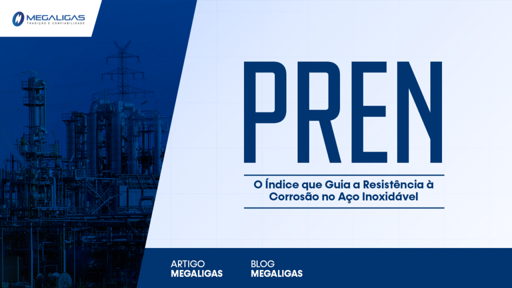 pren-o-indice-que-guia-a-resistencia-a-corrosao-no-aco-inoxidave